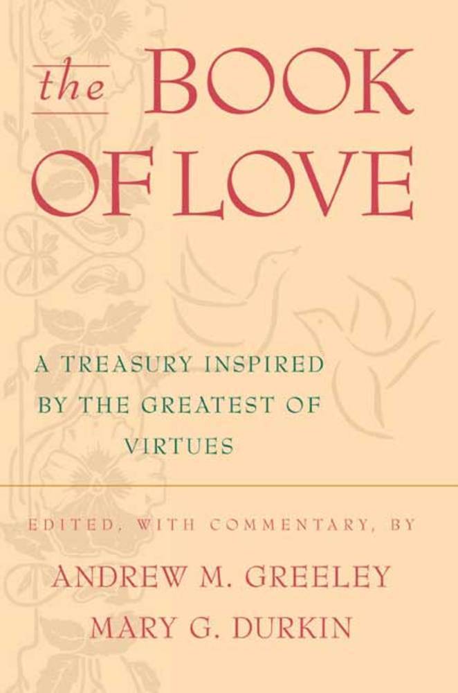 The Book of Love Andrew M. Greeley Macmillan