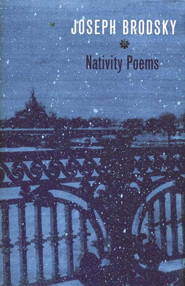 Nativity Poems Joseph Brodsky Macmillan