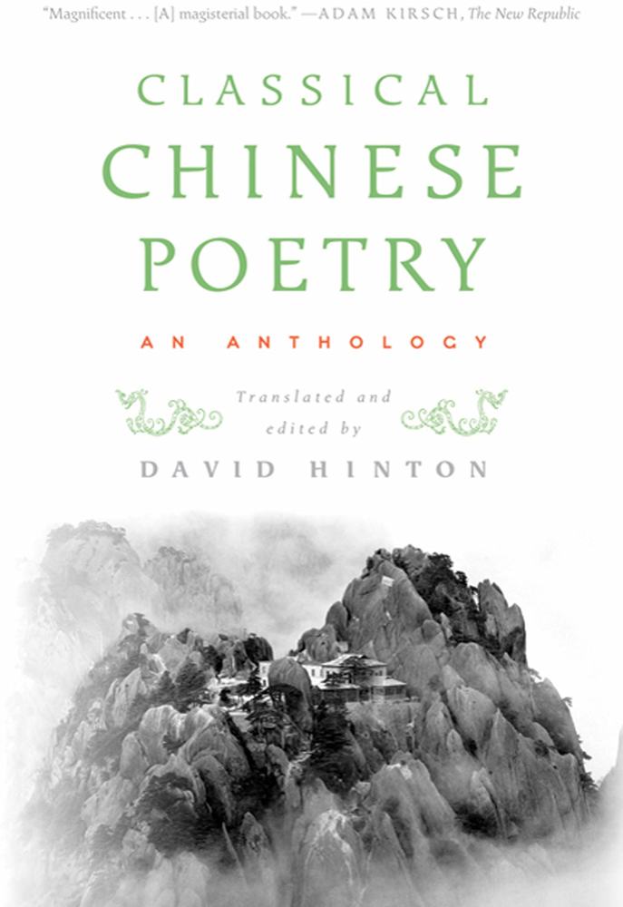 Classical Chinese Poetry David Hinton Macmillan