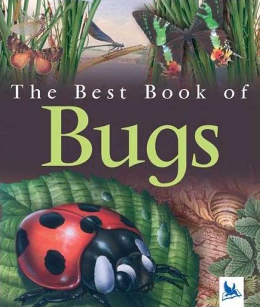 My Best Book of Bugs Claire Llewellyn Macmillan