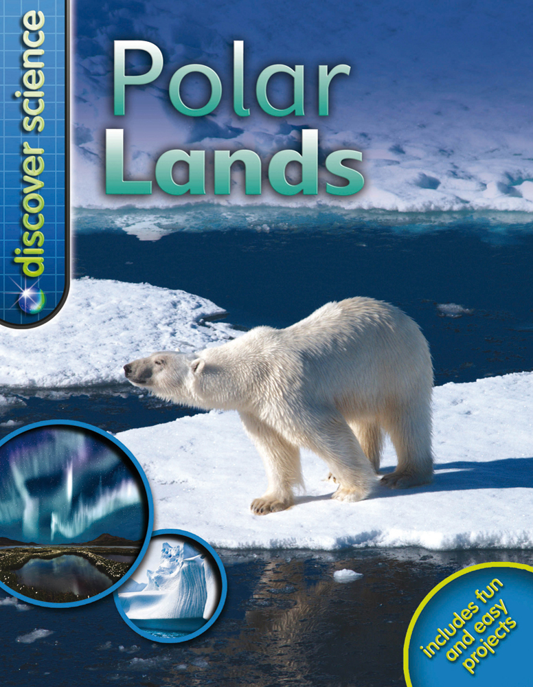 Discover Science: Polar Lands | Margaret Hynes | Macmillan