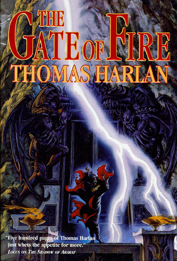 The Gate of Fire Thomas Harlan Macmillan