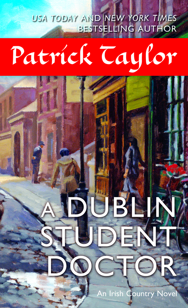 A Dublin Student Doctor Patrick Taylor Macmillan