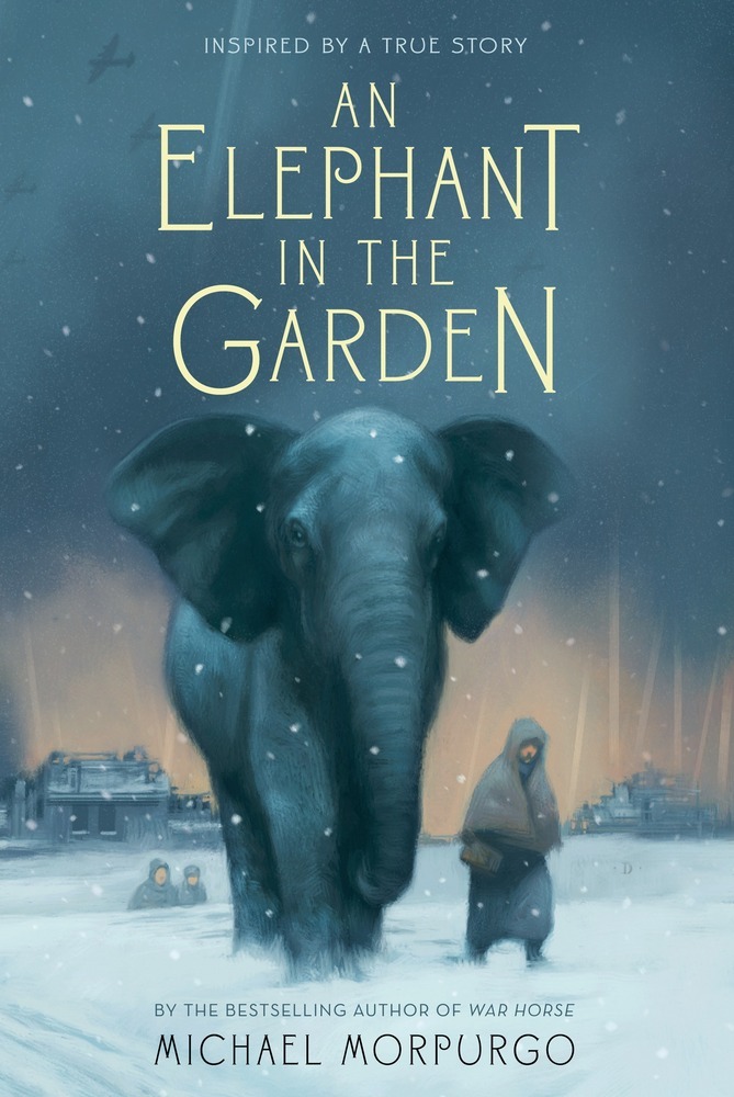 An Elephant in the Garden Michael Morpurgo Macmillan