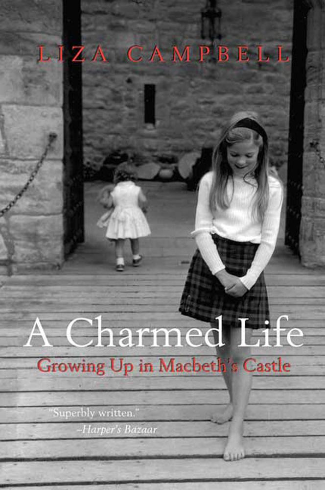 A Charmed Life Liza Campbell Macmillan