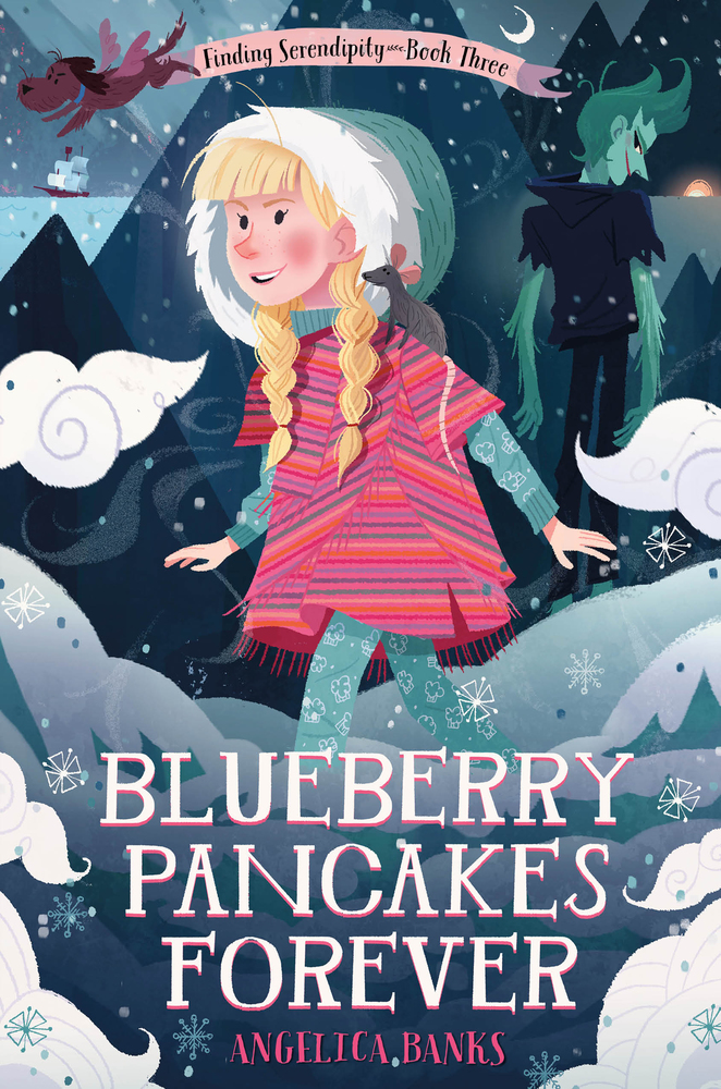 Blueberry Pancakes Forever Angelica Banks Macmillan