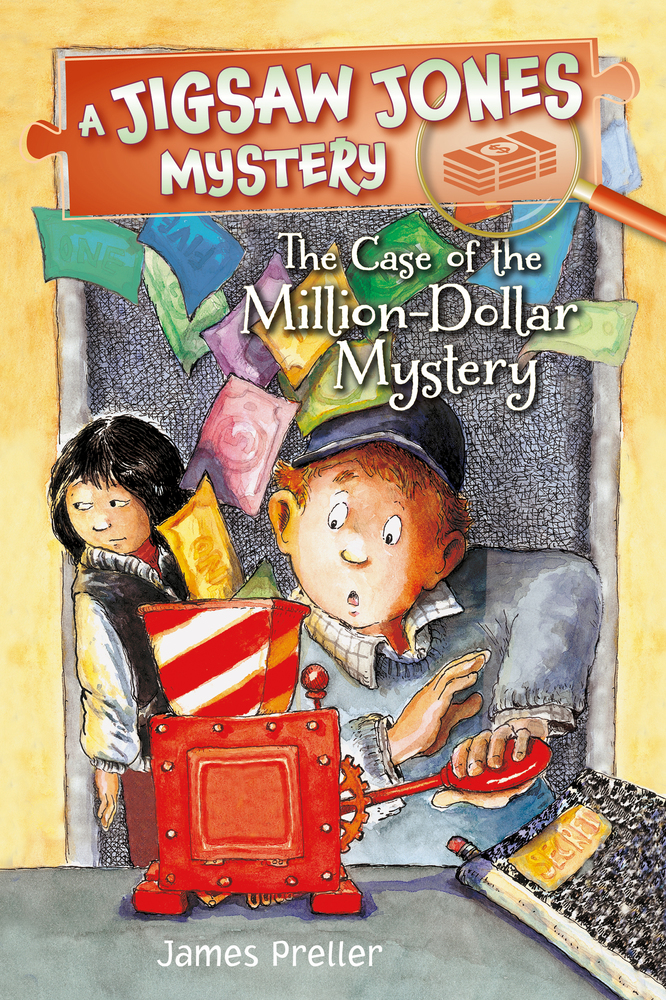 Jigsaw Jones The Case of the MillionDollar Mystery James Preller