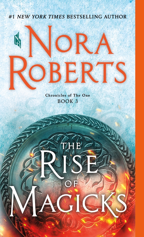 The Rise of Magicks Nora Roberts Macmillan