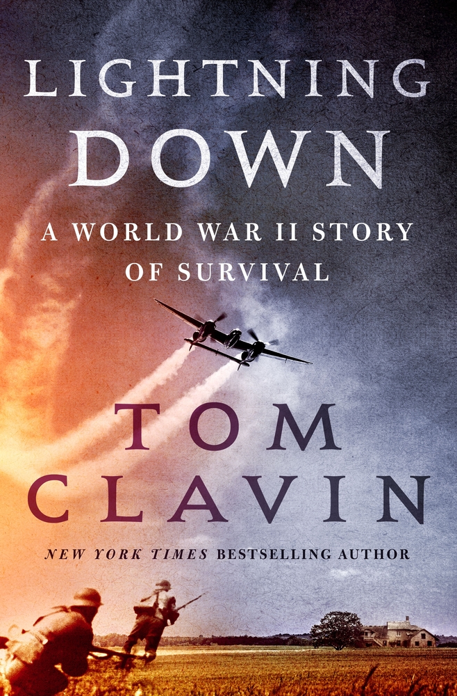 Lightning Down Tom Clavin Macmillan