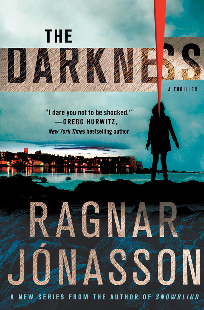 The Darkness Ragnar Jonasson Macmillan