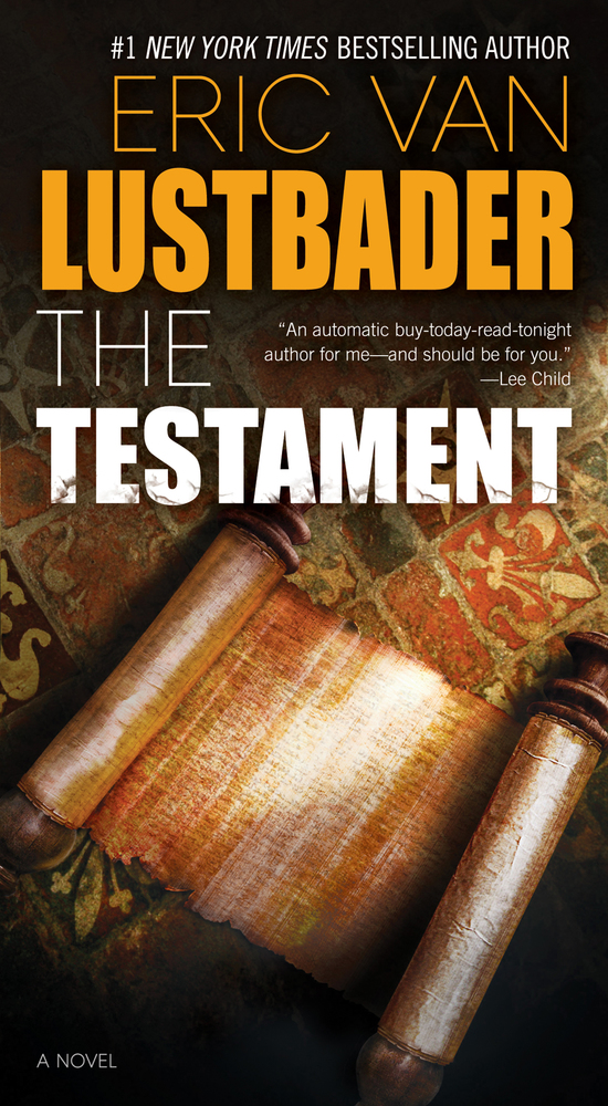 The Testament Eric Van Lustbader Macmillan