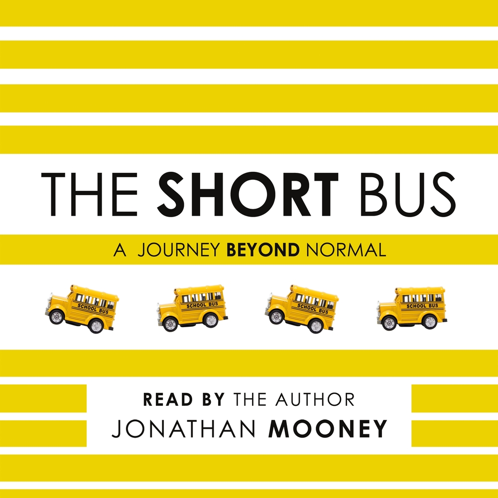 The Short Bus Jonathan Mooney Macmillan