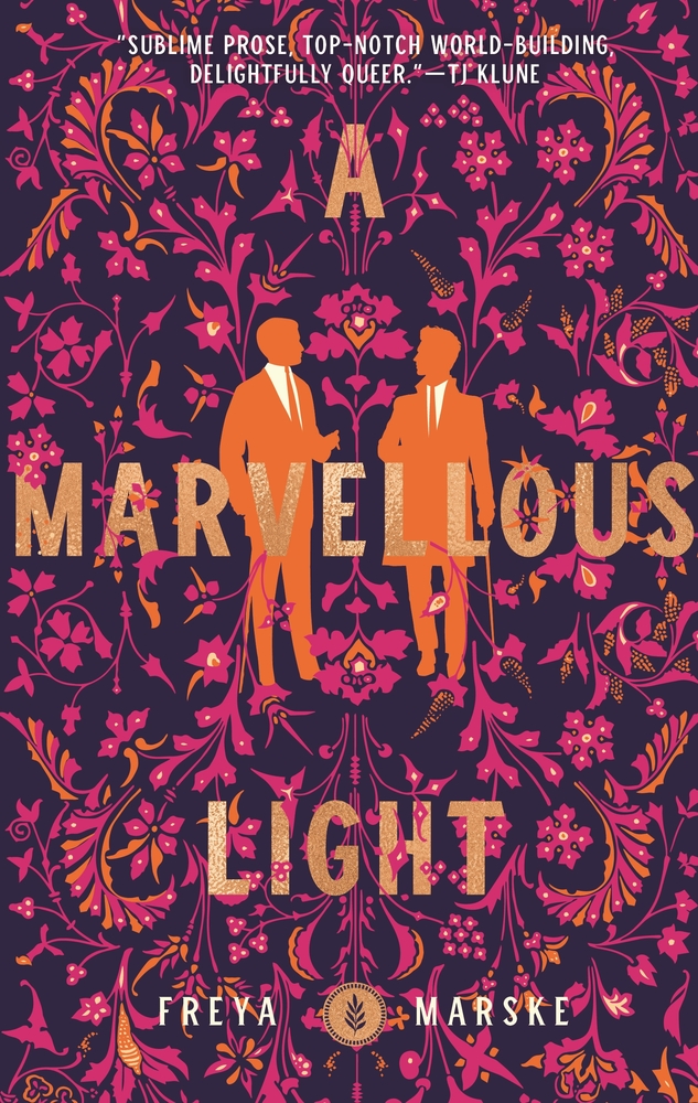 A Marvellous Light Freya Marske Macmillan