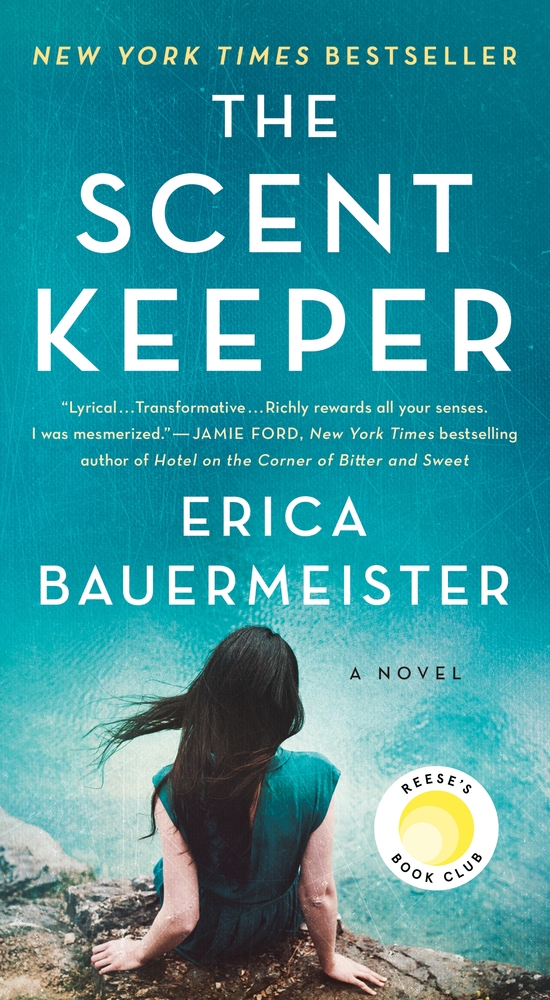 The Scent Keeper Erica Bauermeister Macmillan
