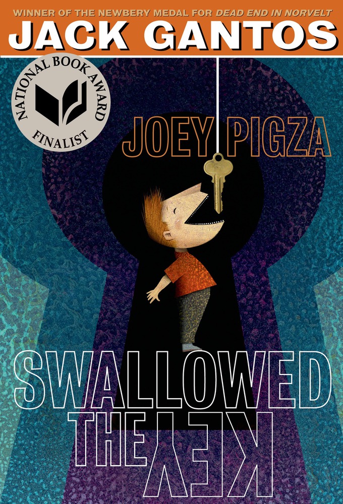 Joey Pigza Swallowed The Key Jack Gantos Macmillan