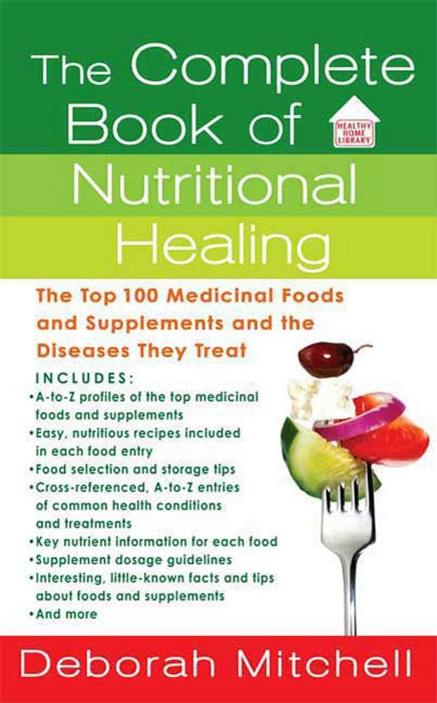 The Complete Book of Nutritional Healing Deborah Mitchell Macmillan