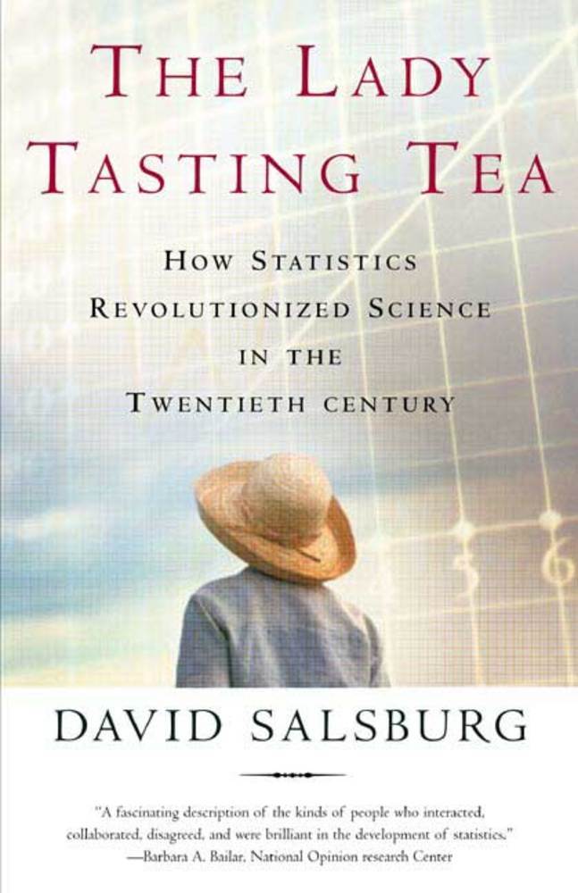 The Lady Tasting Tea David Salsburg Macmillan