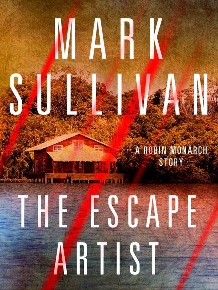 Escape Artist Mark Sullivan Macmillan
