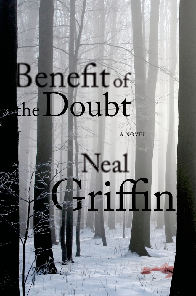 Benefit of the Doubt Neal Griffin Macmillan