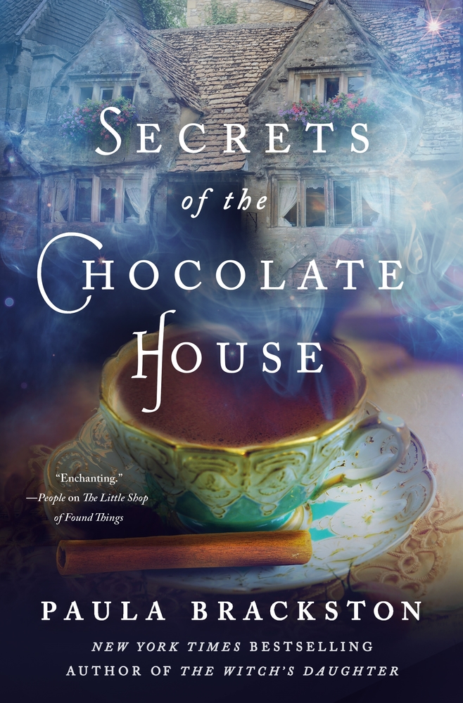 Secrets of the Chocolate House Paula Brackston Macmillan