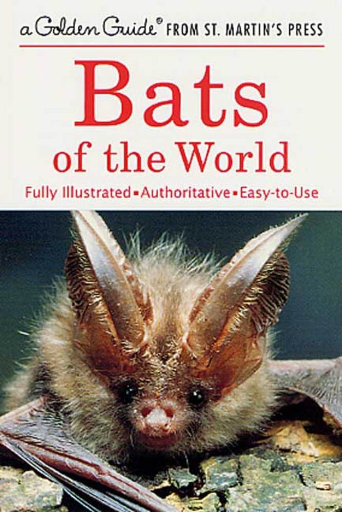 Bats of the World Gary L. Graham Ph.D. Macmillan