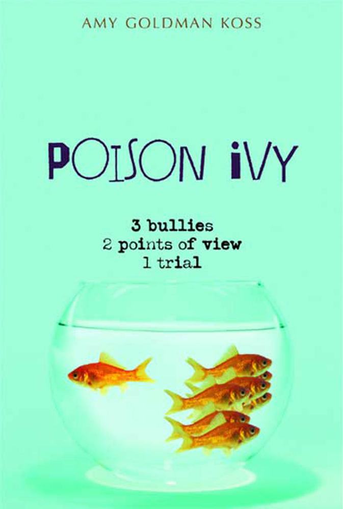 Poison Ivy Amy Goldman Koss Macmillan