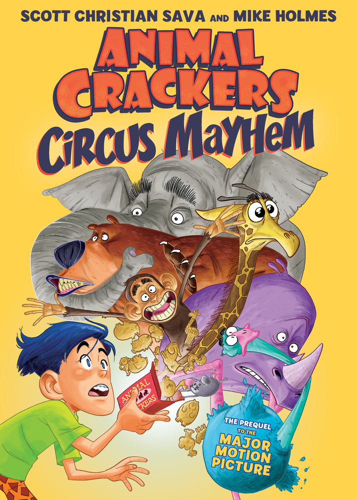 Animal Crackers Circus Mayhem Scott Christian Sava Macmillan