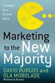 Marketing to the New Majority