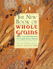 The New Book Of Whole Grains