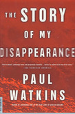 The Story of My Disappearance