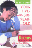 Your Five- and Six-Year-Old