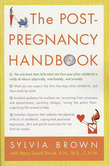 The Post-Pregnancy Handbook