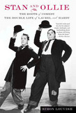 Stan and Ollie: The Roots of Comedy