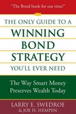 The Only Guide to a Winning Bond Strategy You'll Ever Need