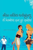 El hombre que yo quiero