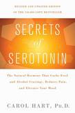 Secrets of Serotonin, Revised Edition