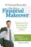 The Six-Day Financial Makeover