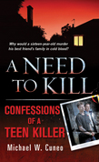 A Need to Kill