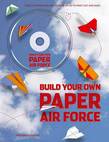 Build Your Own Paper Air Force