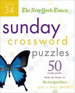 The New York Times Sunday Crossword Puzzles Volume 34