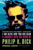 I Am Alive and You Are Dead