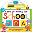 Schoolies: Wipe Clean Let's Get Ready for School