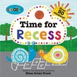 Schoolies: Time for Recess