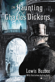 The Haunting of Charles Dickens