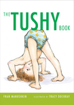 The Tushy Book