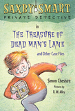 The Treasure of Dead Man's Lane and Other Case Files