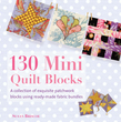 130 Mini Quilt Blocks