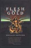 Flesh And Gold
