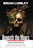 Beneath the Moors and Darker Places