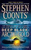 Stephen Coonts' Deep Black: Arctic Gold